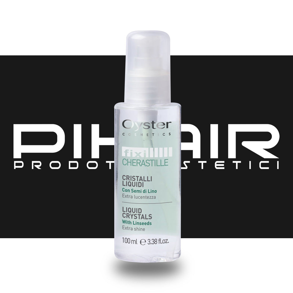 Cristalli Liquidi per Capelli Fixi Cherastille Oyster Cosmetics - 100ml
