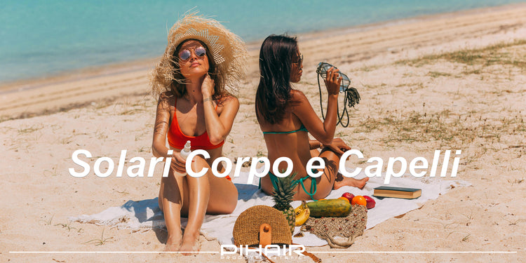 Solari per Corpo e Capelli ideali per lunghe esposizioni al sole